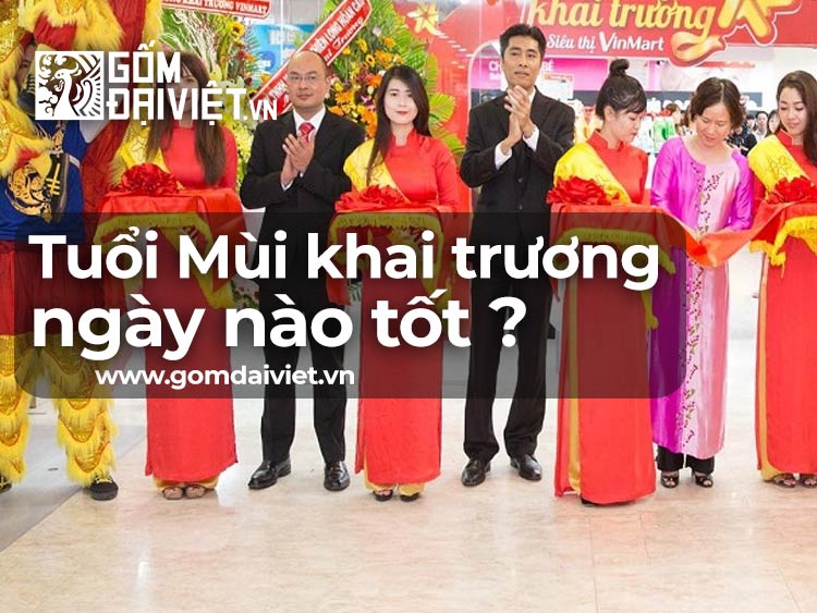Khai trương hợp tuổi Tân Mùi
