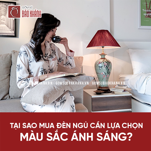 Tại Sao Cần Chú Ý Màu Sắc Ánh Sáng Đèn Ngủ
