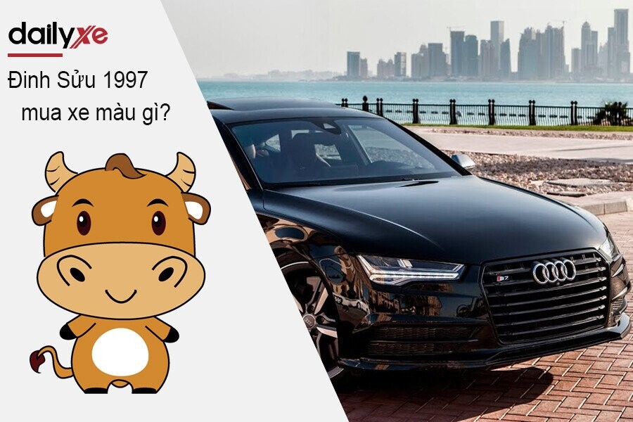 Tuổi Đinh Sửu 1997 mua xe màu gì 2025