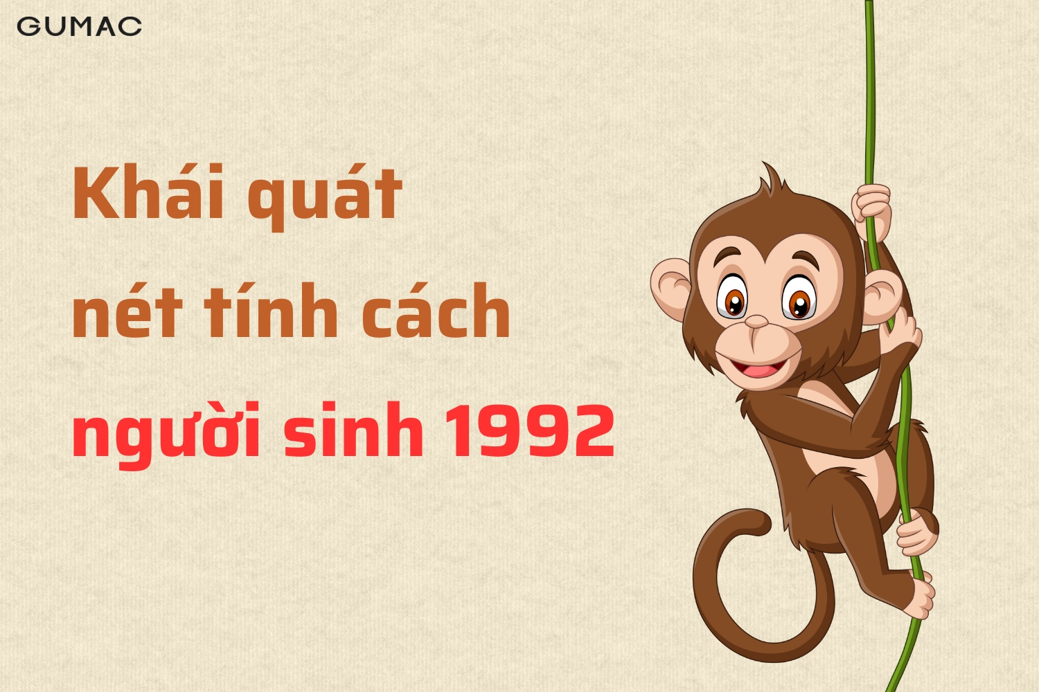 Tính cách người sinh năm 1992